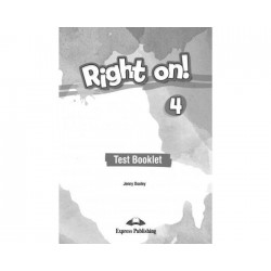 Right On 4 - Test Booklet Right On 4 - Test Booklet